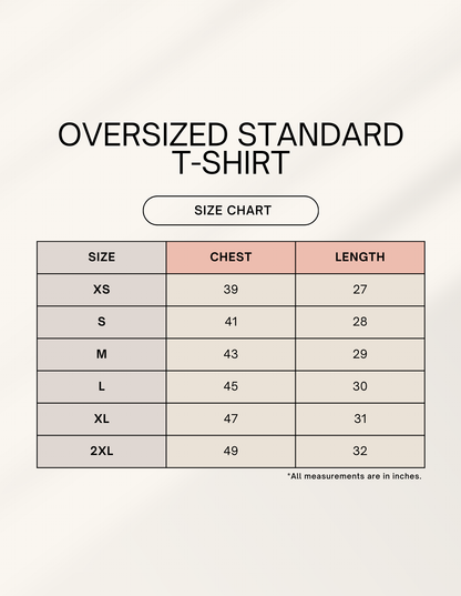 Men's Oversized Standard T-Shirt Size Chart